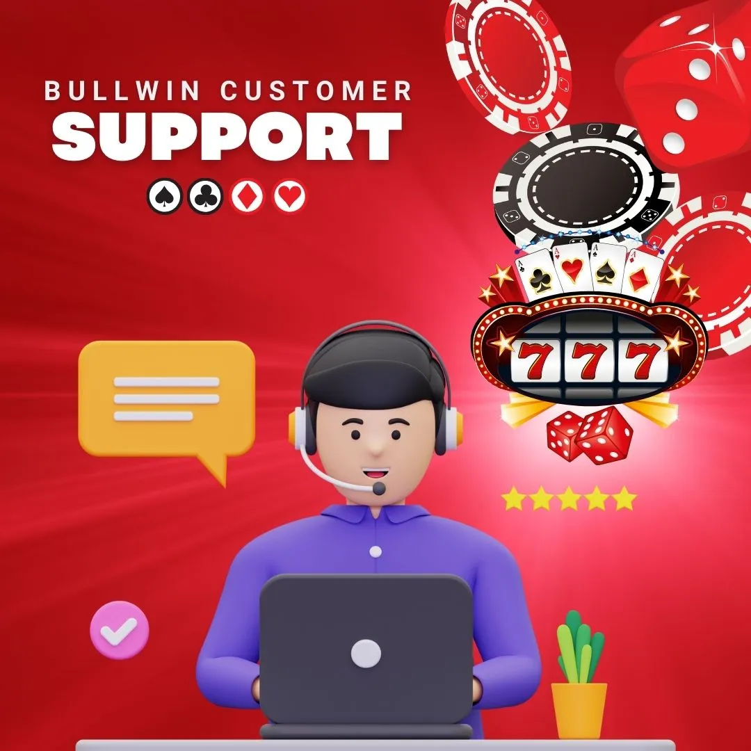 customer support at bullwin